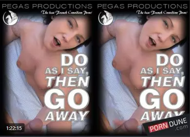 Do As I Say Then Go Away